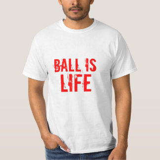 T-shirt La boule est pièce en t de la vie