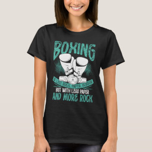 T-shirt La Boxe Est Comme Les Ciseaux De Papier Rocheux La