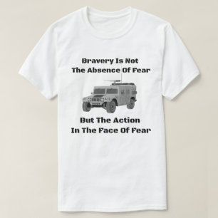 T-shirt La bravoure n'est pas l'absence de la crainte mais