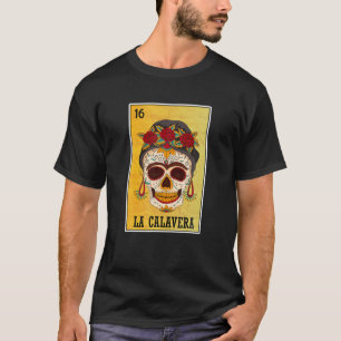 T-shirt La Calavera Mexicaine Loterie, Crâne de fille de s