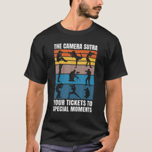T-shirt La Camera Sutra Vos Billets À Moments Spéciaux