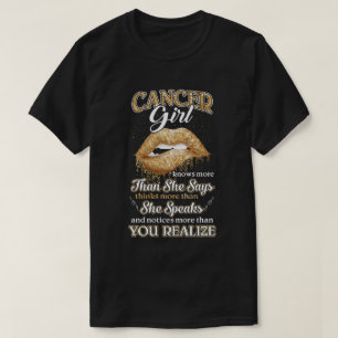 T-shirt La Cancer Girl En Sait Plus Qu'Elle Ne Dit Juin Ju