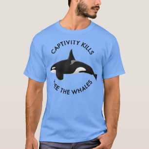 T-shirt La Captivité Tue Libérer Les Baleines Orques