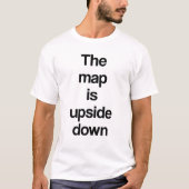 T-shirt La carte est à l'envers (Devant)
