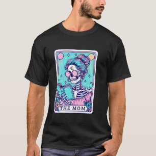 T-shirt La carte mère Tarot Skeleton Mothers Day Witch Mam