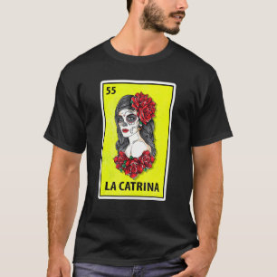 T-shirt La Catrina Loterie Parodique Mexicaine 1