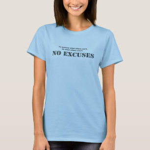 T-shirt La chemise 11 d'aucunes femmes d'excuses