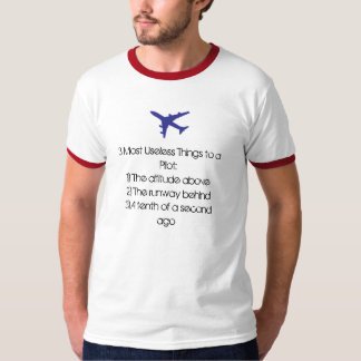 T-shirt La chemise des choses la plus inutile du pilote