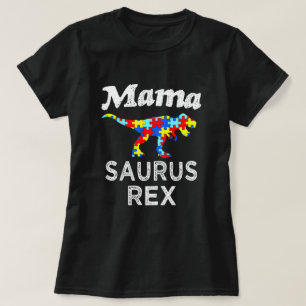 T-shirt La chemise des femmes de maman Saurus Rex Autism