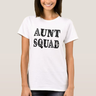 T-shirt La chemise drôle des femmes de tante Squad