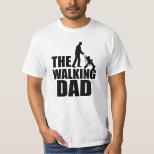 T-shirt La chemise drôle Walking Dad