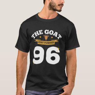 T-shirt La chèvre vient de tourner 96 96e Anniversaire Thè