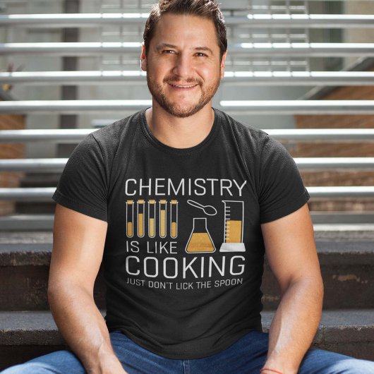 T-shirt La chimie est comme la Cuisine
