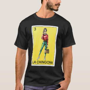 T-shirt La Chingona Loterie Femmes Mexicaine Loterie Bingo