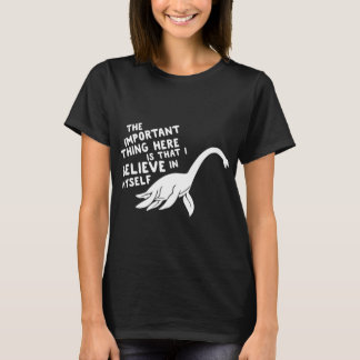 T-shirt La chose importante est moi croient en me le