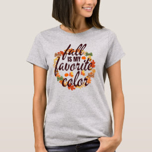 T-shirt La Chute Est Ma Couleur Préférée