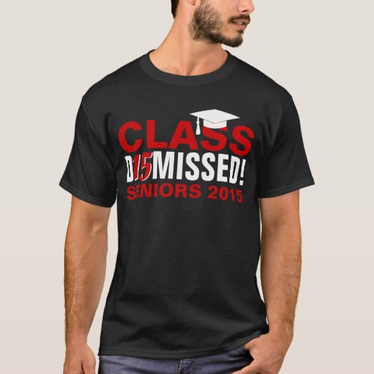 T-shirt La classe de 2015 a écarté l'obtention du diplôme (Devant)