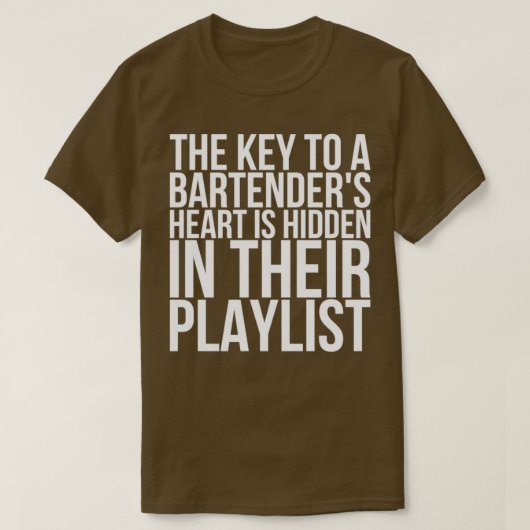 T-shirt La Clé D'Un Coeur De Barmans Est Cachée Dans Leur (Design devant)