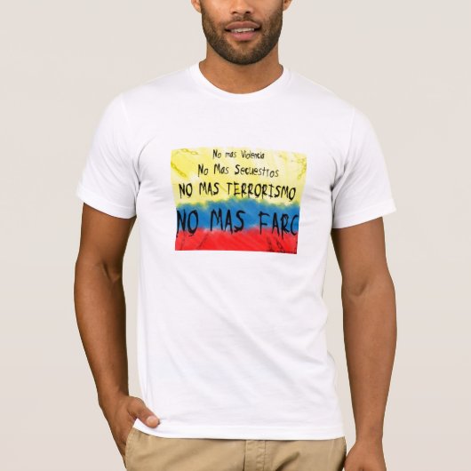 T-shirt La Colombie contre le farc de las (Devant)