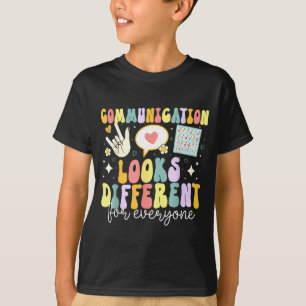T-shirt La communication est différente pour chaque person