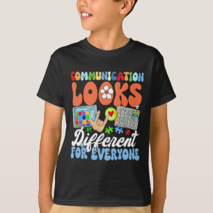 T-shirt La Communication super Semble Différente Pour Tout