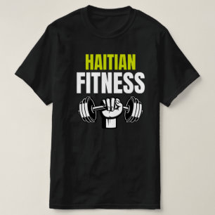 T-shirt La condition physique haïtienne