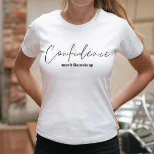T-shirt La Confiance Porte-La Comme Se Composer Confiant