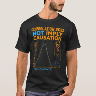 T-shirt La corrélation n'implique pas l'attaque de requin