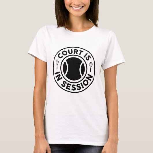 T-shirt La Cour Est En Session (Devant)