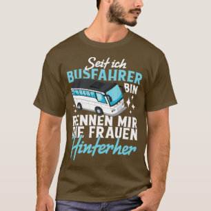 T-shirt La course de chauffeur de bus Les femmes après lui