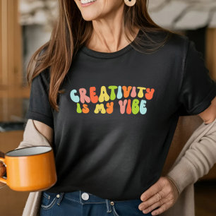 T-shirt La Créativité Est Mon Vibe, Artiste Créatif Super