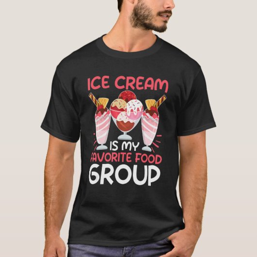 T-shirt La Crème De Glace Est Mon Groupe Alimentaire Préfé (Devant)