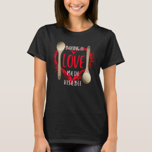 T-shirt La Cuisine Est Amoureuse Et Visible