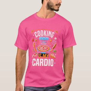 T-shirt La cuisine est mon cardio drôle passe-temps cuisin