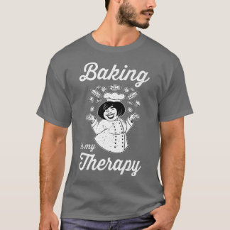T-shirt La Cuisine Est Mon Thérapie Hobby Baker Confection