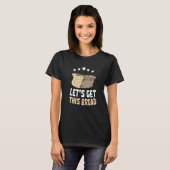 T-shirt La Cuisson Permet D'Obtenir Ce Pain (Devant entier)