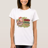 T-shirt La dame folle du poulet (Devant)