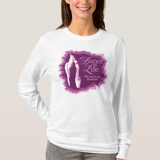 T-shirt La danse est la vie (Devant)