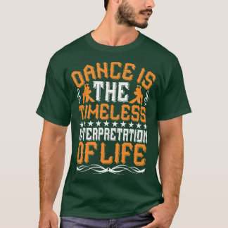 T-shirt La Danse Est Une Interprétation Intemporelle