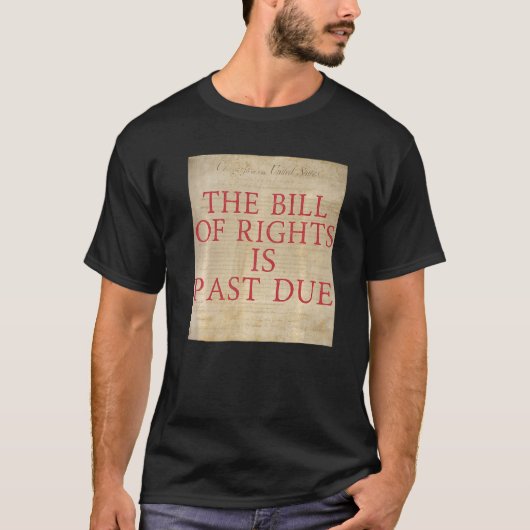 T-shirt La Déclaration des droits est passée due Graphic P (Devant)