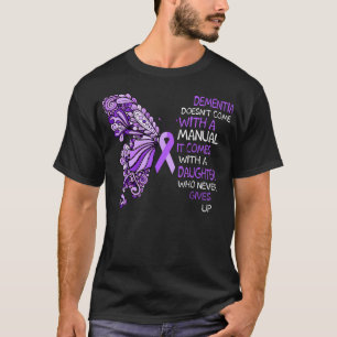 T-shirt La Démence N'A Pas Un Manuel Avec Lequel Elle Est