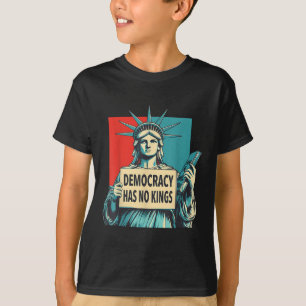 T-shirt La démocratie n'a pas de rois Statue de la Liberté