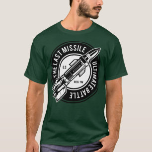 T-shirt La Dernière fusée de missiles