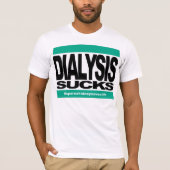 T-shirt La dialyse est un succès (Devant)