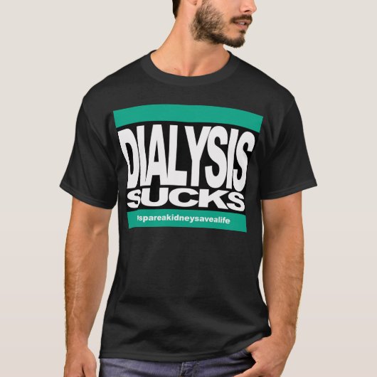 T-shirt La dialyse suce (Devant)