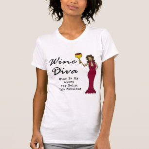 T-shirt La diva "vin de vin est ma récompense pour être