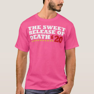 T-shirt La douce libération Funny Election Campaign Slogan
