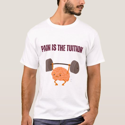 T-shirt La douleur est la scolarité (Devant)