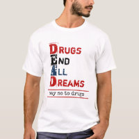La drogue met fin à tous les rêves Mort Acronyme A