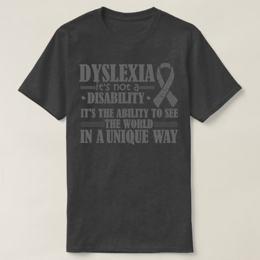 T-shirt La Dyslexie N'Est Pas Un Handicap C'Est La Capacit (Design devant)